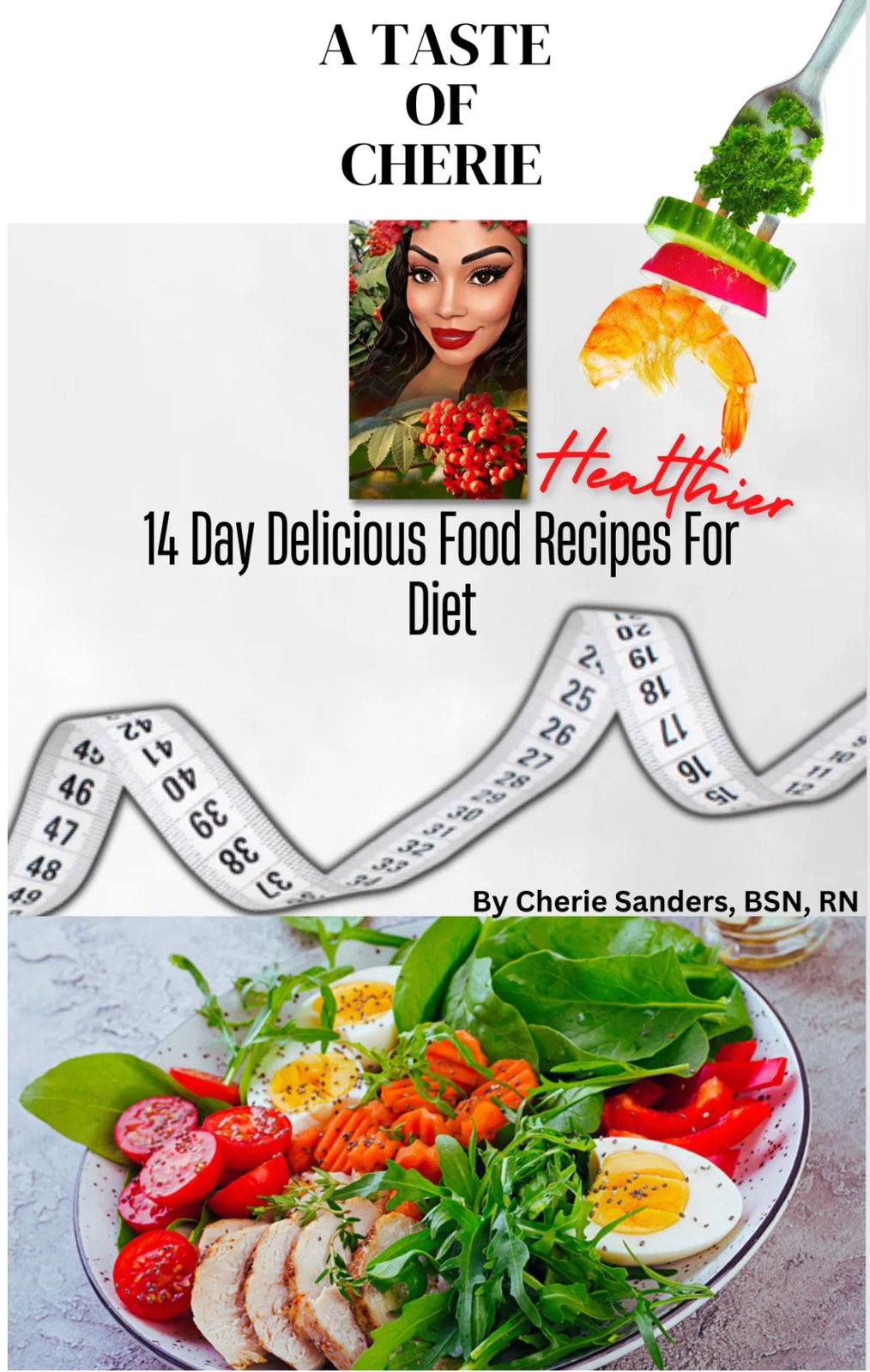 14 Day Delicious Food Recipes for Healthier Diet Cook Book (eBook goes to your email)